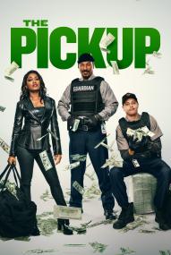 The Pickup (2025) stream deutsch