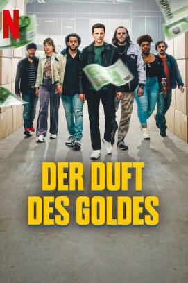 Der Duft des Goldes (2023)