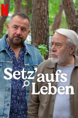 Setz' aufs Leben - Staffel 1 (2025)