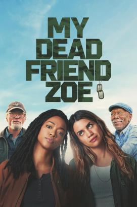My Dead Friend Zoe (2025)