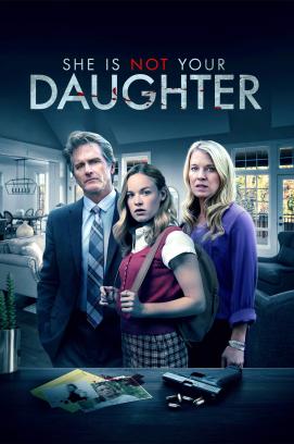 She Is Not Your Daughter (2022)